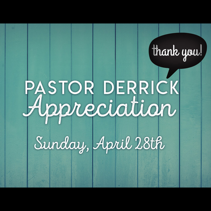 Pastor Derrick Farewell